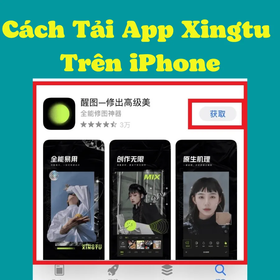 Cách cài đặt và sử dụng app Xingtu trên iPhone hiệu quả nhất