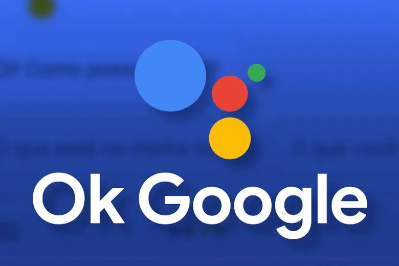 Tìm hiểu lệnh Ok Google mang lại tiện ích cho điện thoại và thiết bị