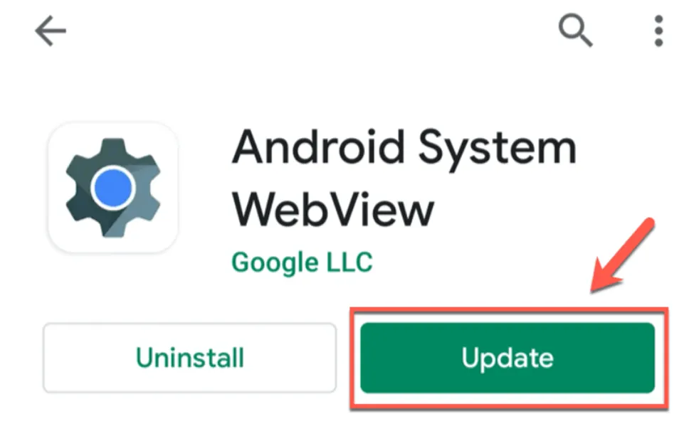 Xử lý sự cố Android System Webview không cập nhật ứng dụng